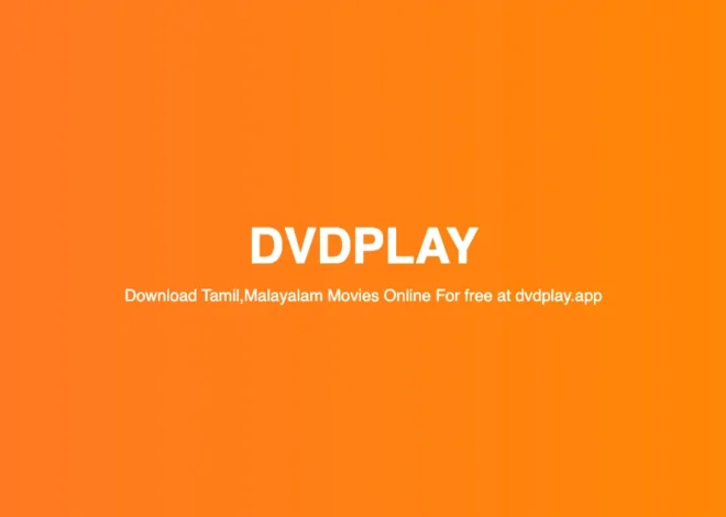Dvdplay App – New Malayalam Movies download app latest version